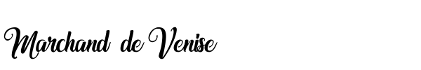 Marchand de Venise font preview